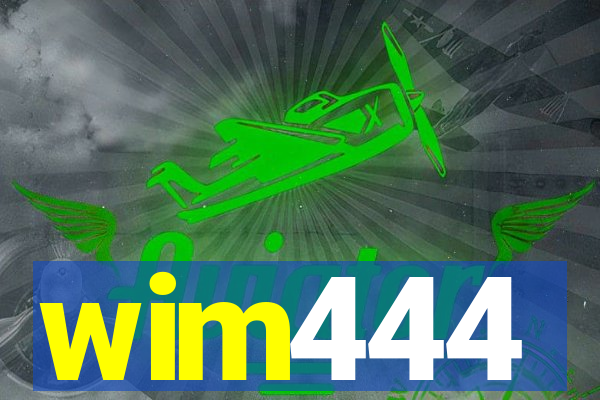 wim444