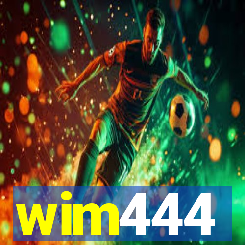 wim444