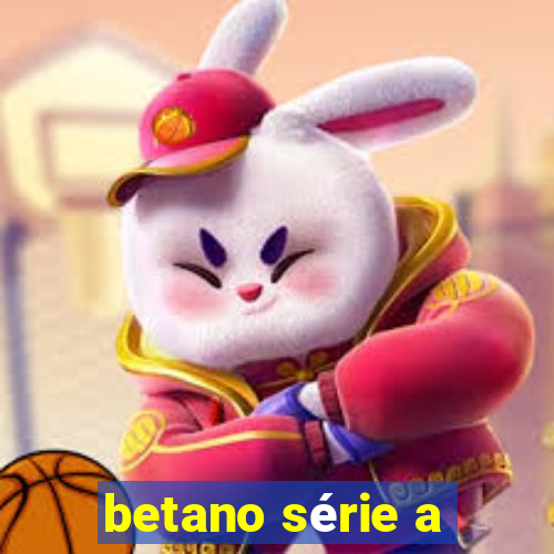 betano série a