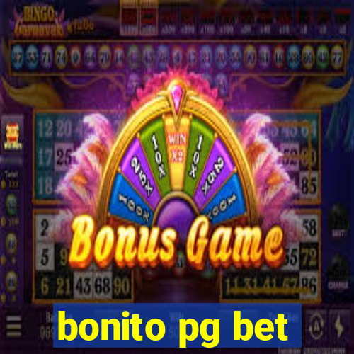 bonito pg bet