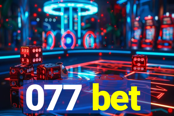 077 bet