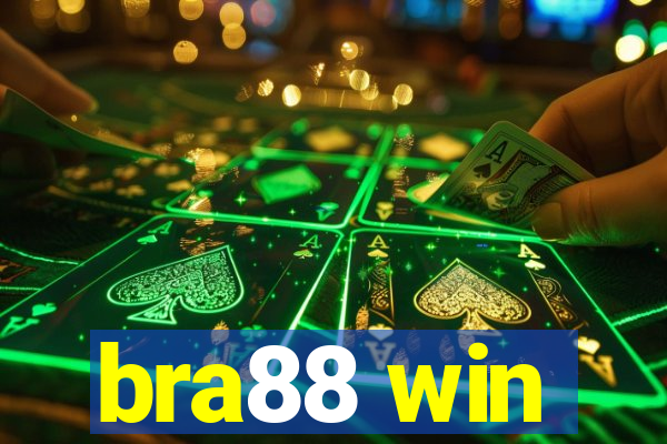 bra88 win