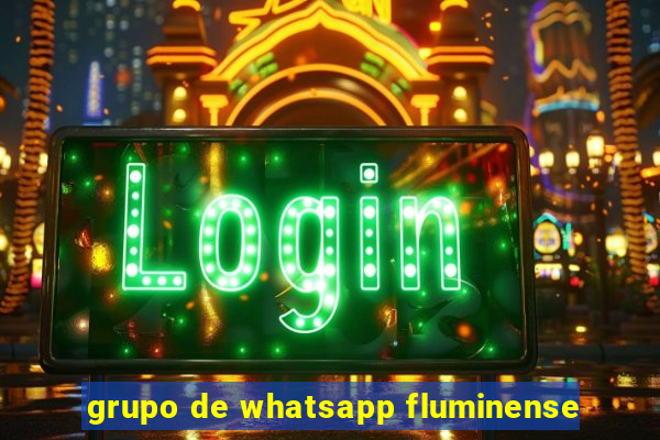 grupo de whatsapp fluminense