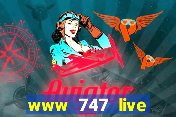 www 747 live casino login