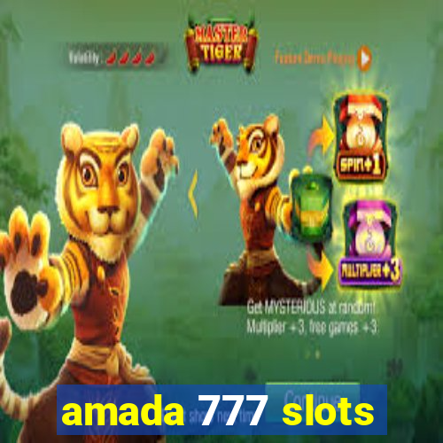 amada 777 slots