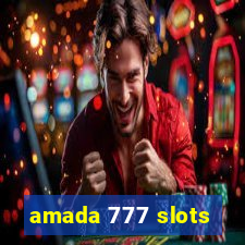 amada 777 slots