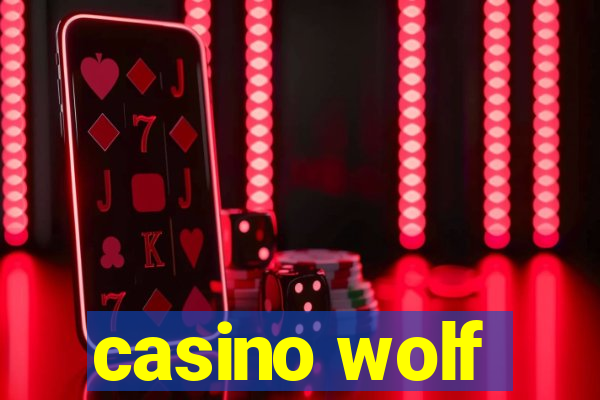 casino wolf