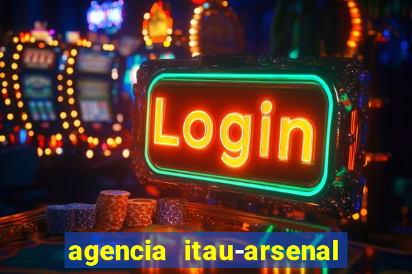 agencia itau-arsenal de marinha