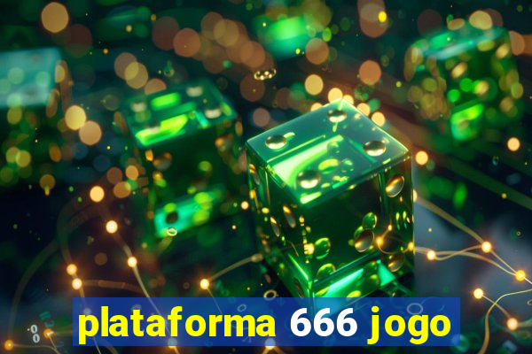 plataforma 666 jogo