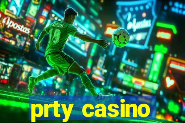 prty casino