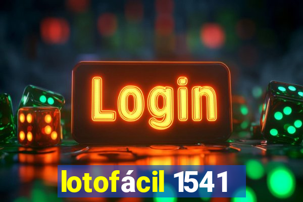 lotofácil 1541