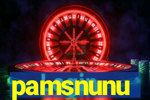 pamsnunu