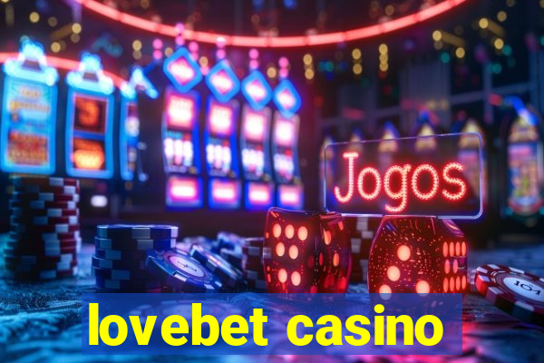 lovebet casino