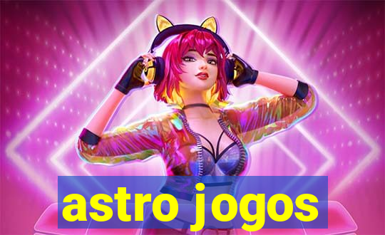 astro jogos