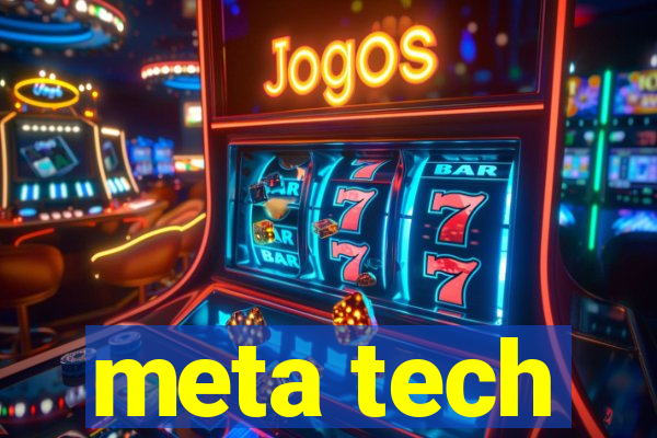 meta tech