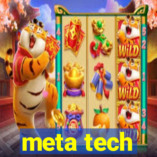 meta tech