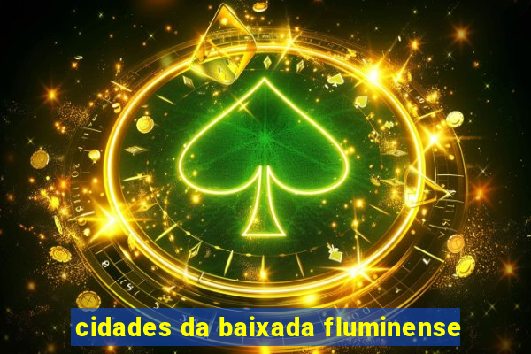 cidades da baixada fluminense