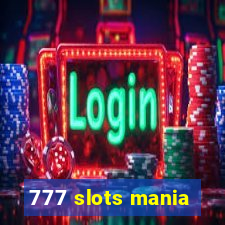 777 slots mania