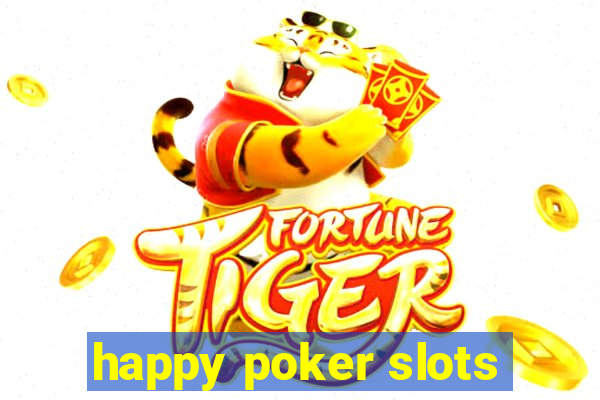 happy poker slots