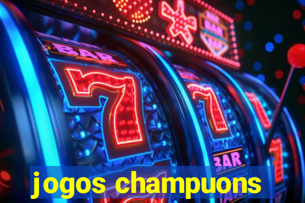 jogos champuons