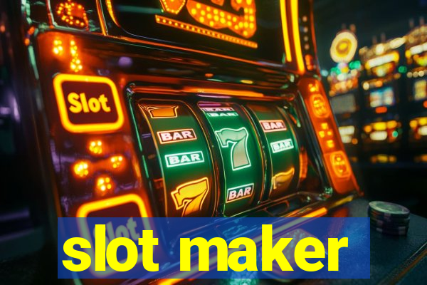 slot maker