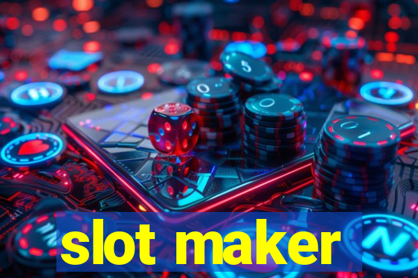 slot maker