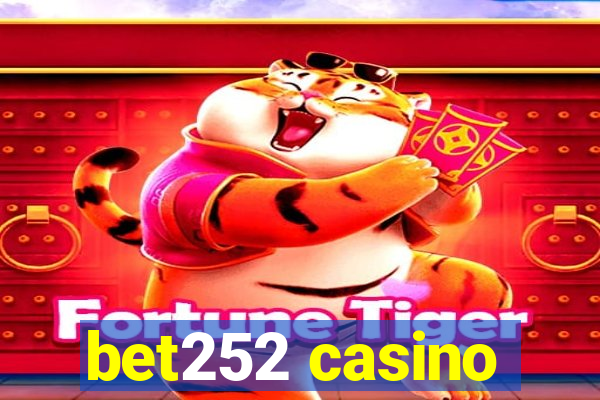 bet252 casino