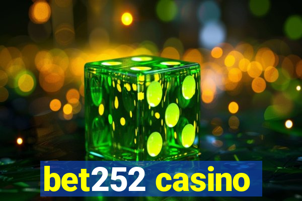 bet252 casino