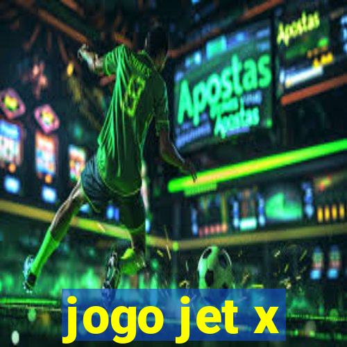 jogo jet x