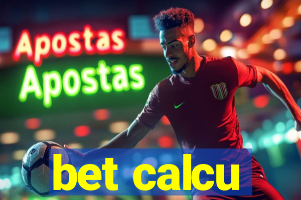 bet calcu