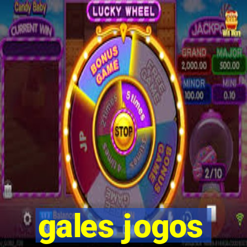 gales jogos