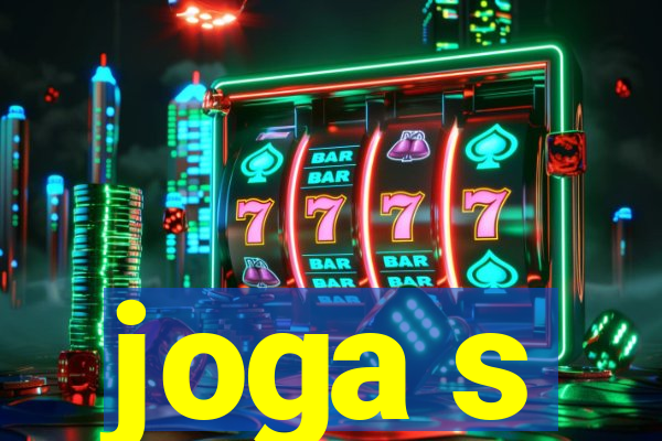 joga s