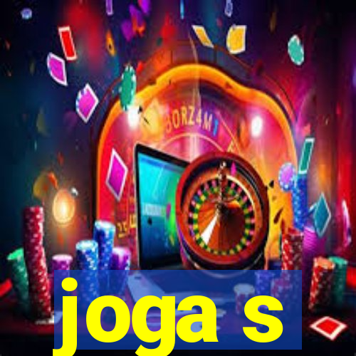 joga s