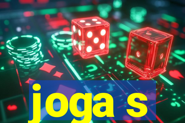 joga s