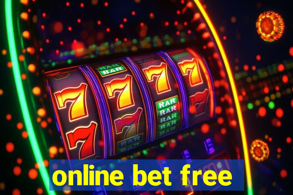 online bet free