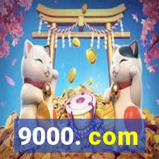 9000. com