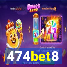 474bet8