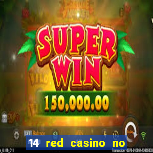 14 red casino no deposit bonus code