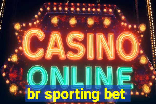 br sporting bet