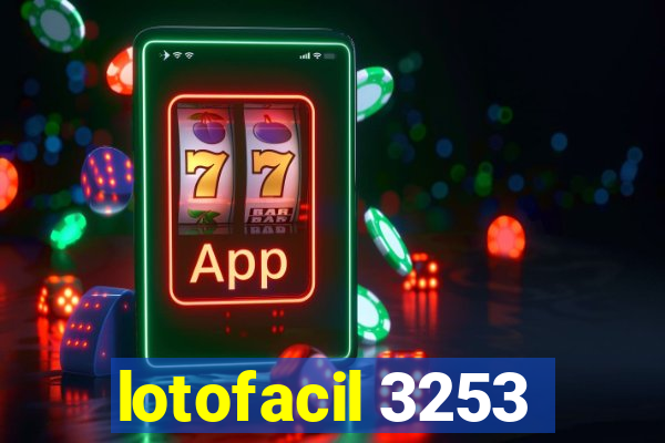 lotofacil 3253