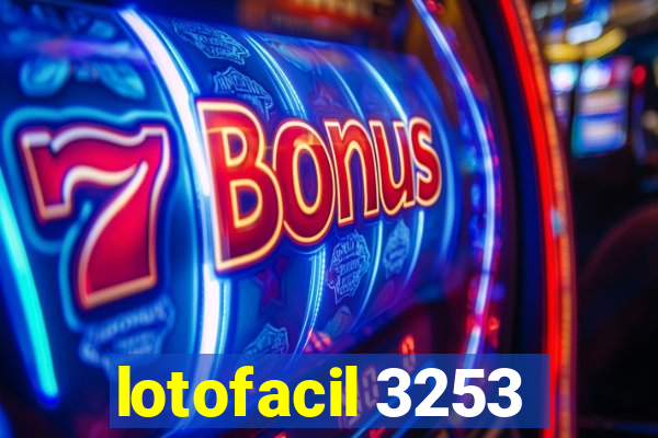 lotofacil 3253