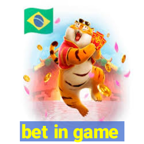 bet in game