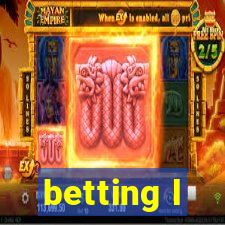 betting l