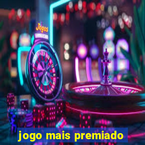 jogo mais premiado