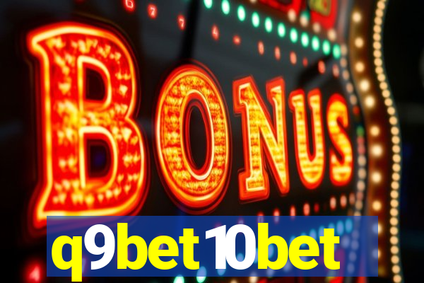 q9bet10bet