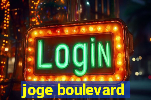 joge boulevard