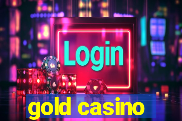 gold casino