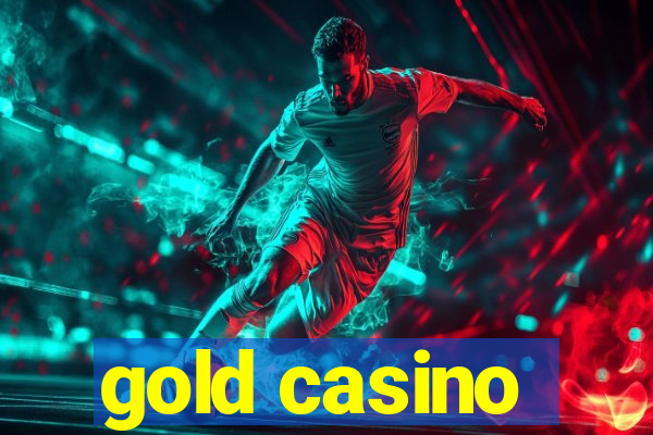 gold casino