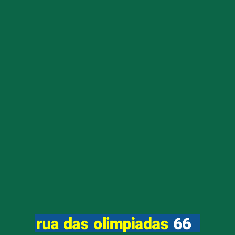 rua das olimpiadas 66