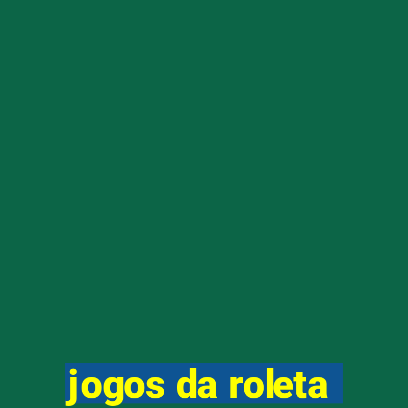 jogos da roleta